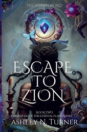 Escape to Zion