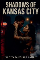Shadows Of Kansas City