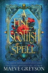 A Fine Scottish Spell