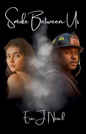 Neal, E: Smoke Between Us