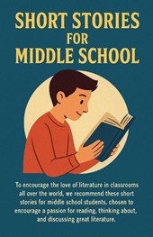Short Stories for Middle School