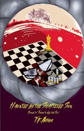 Haunted by the Shattered Sun