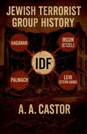 Jewish Terrorist Group History