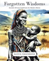 Forgotten Wisdoms