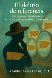 El Delirio de Referencia