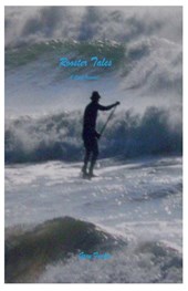 Rooster Tales - a surf journal