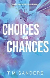 Choices and Chances