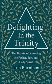 Delighting in the Trinity
