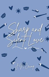 Sharp and Silent Love