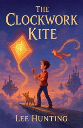 The Clockwork Kite
