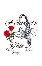 A Scorpio's Tale Two Desire Stings