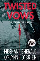 Twisted Vows