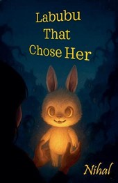 Labubu That Chose Her