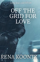 Off The Grid For Love