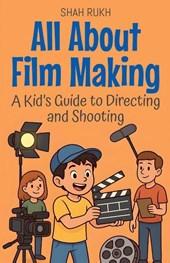 All About Film Making