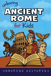 Unboring Ancient Rome for Kids