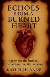 Echoes From A Burned Heart