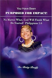 You Have Been Purposed For Impact!