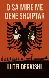 O Sa Mire Me Qene Shqiptar
