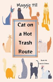 Cat on a Hot Trash Route