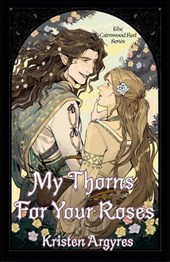 My Thorns For Your Roses