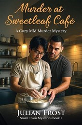 Murder at Sweetleaf Café - A Cozy MM Murder Mystery