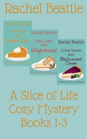A Slice of Life Cozy Mystery Books 1-3