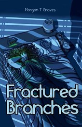 Fractured Branches
