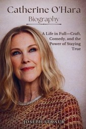 Catherine O'Hara Biography