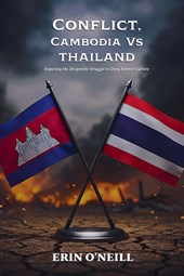 Conflict, Cambodia Vs Thailand