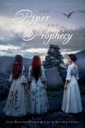 The Piper & The Prophecy
