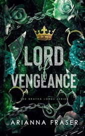 Lord of Vengeance - The Bratva Lords Series