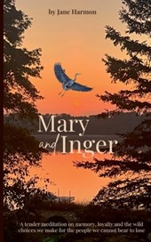 Mary and Inger