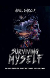 Surviving Myself