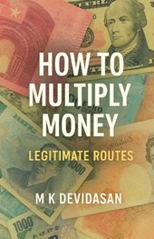 How to Multiply Money - Legitimate Way