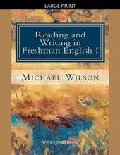 Reading and Writing in Freshman English I