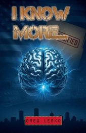 I Know More...