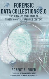 Forensic Data Collections 2.0