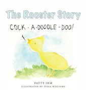 The Rooster Story