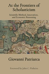 At the Frontiers of Scholasticism