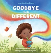 Goodbye Feels Different
