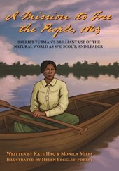 A Mission To Free The People, 1863