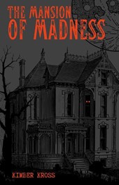 The Mansion of Madness