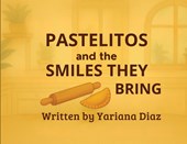 Pastelitos and the smiles they bring