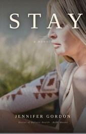 Stay A Memoir