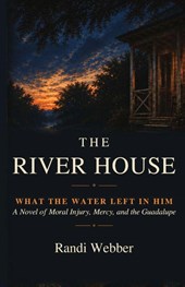 The River House