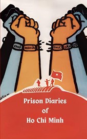 Prison Diaries of Ho Chi Minh