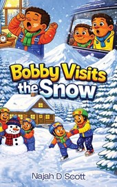 Bobby Visits the Snow