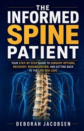 THE INFORMED SPINE PATIENT