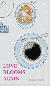 Love Blooms Again